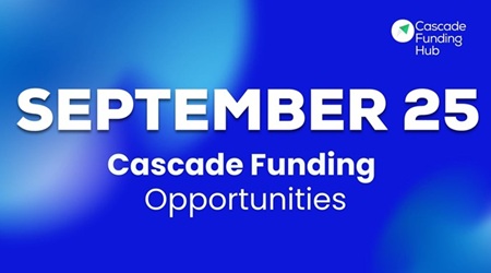 Cascade Funding Opportunities Closing in September 2025