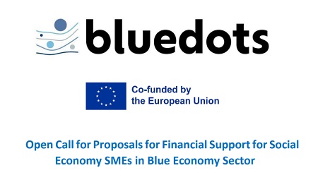 Open Call for Proposals: Financial Support for Social Economy SMEs in the Blue Economy Sector